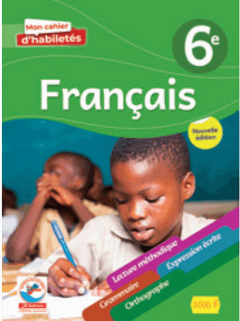 JD - Mon cahier habiletes Francais 6e