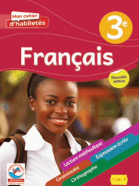 JD - Mon cahier habiletes Francais 3e