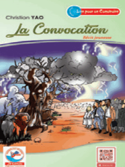 JD - LA CONVOCATION 6e (Recit Jeunesse) Christian YAO