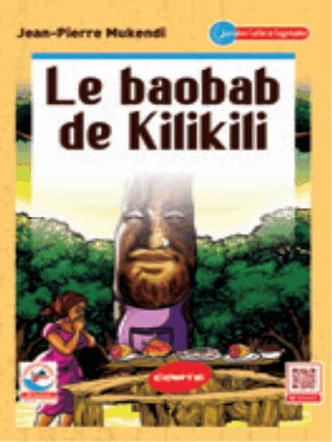 JD - LE BAOBAB DE KILIKILI (Conte) Jean-Pierre MUKENDI