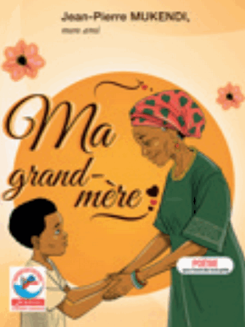 JD - Ma grand-mere (Poesie) Jean-Pierre MUKENDI