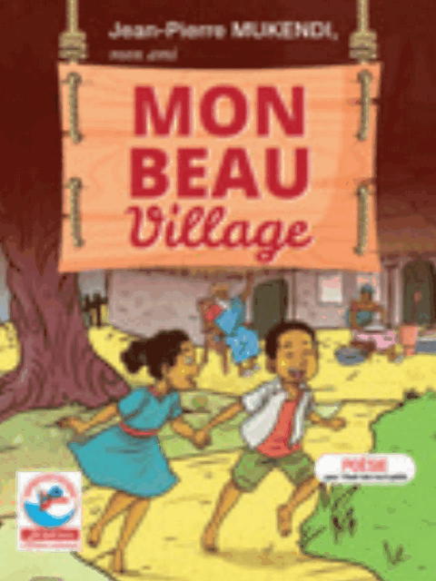 JD - Mon beau village (Poesie) Jean-Pierre MUKENDI