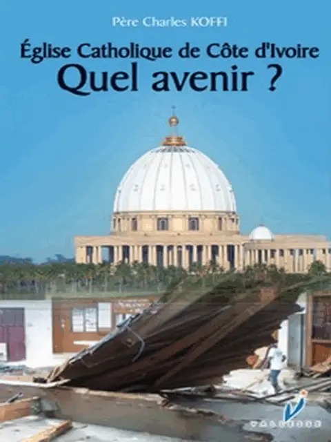 ROM-VAL-Eglise catholique de cote divoire quel avenir